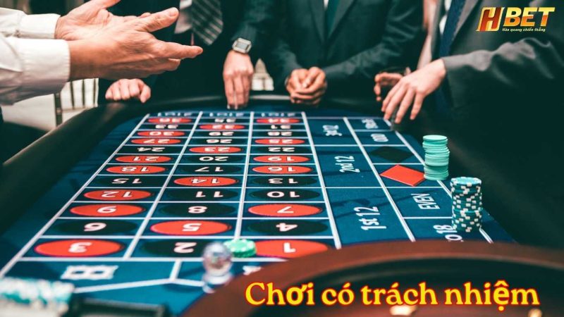 Nội dung chi tiết chơi có trách nhiệm tại Hbet
