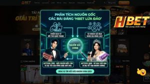 Nguồn Gốc Của Các Bài Đăng "HBET Lừa Đảo" Bắt Nguồn Từ Đâu?