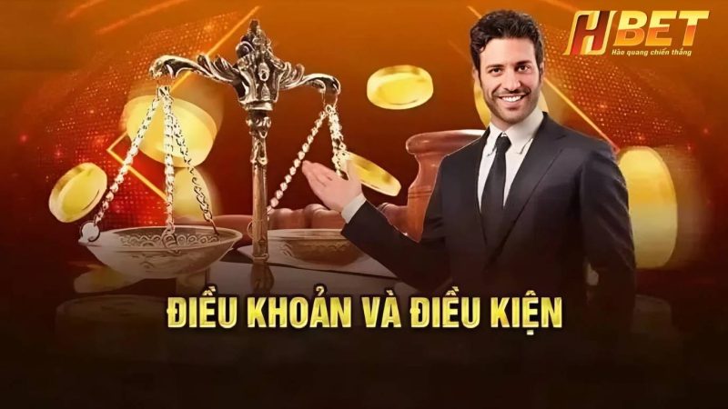 Tổng hợp nội dung chi tiết điều khoản và điều kiện tại Hbet